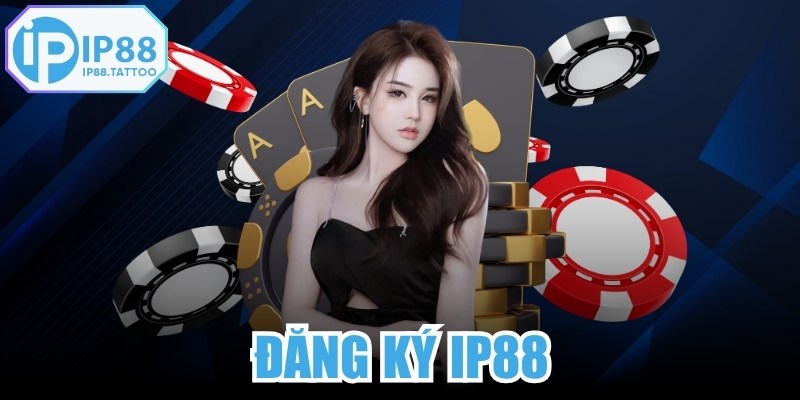 Đăng Ký IP88