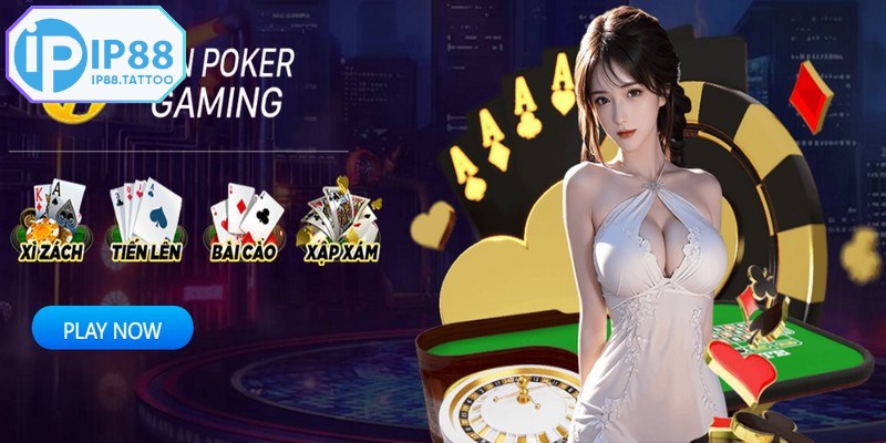 Những ưu điểm nổi bật của sảnh Game bài tại IP88
